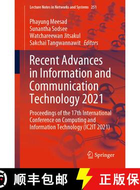 【3-4周达】Recent Advances in Information and Communication Technology 2021: Proceedings of the 17th ... [9783030797560]