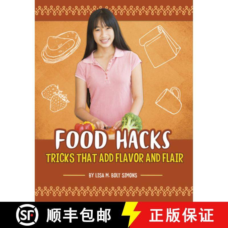 预订 Food Hacks: Tricks That Add Flavor and Flair [9781666354232]