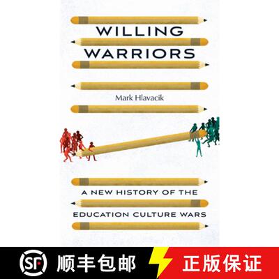 【3-4周达】Willing Warriors – A New History of the Education Culture Wars [9780226833132]