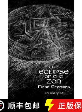 【3-4周达】The Eclipse of the Zon - First Tremors [9780997467307]