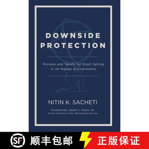 【3-4周达】精装 Downside Protection: Process and Tenets for Short Selling in All Market Environments [9781733111416]