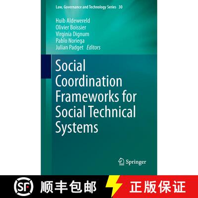 【3-4周达】精装 Social Coordination Frameworks for Social Technical Systems (1st ed. 2016) [9783319335681]