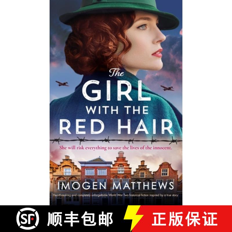 预订 The Girl with the Red Hair: Heartbreaking and completely unforgettable World War Two historical ... [9781835250945]