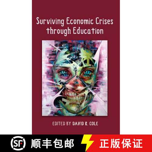 预订 Surviving Economic Crises Through Education [9781433114786]