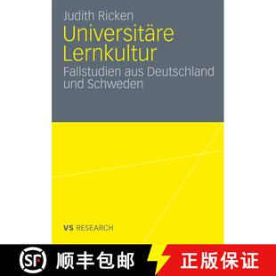 【3-4周达】Universitäre Lernkultur: Fallstudien aus Deutschland und Schweden [9783531175843]