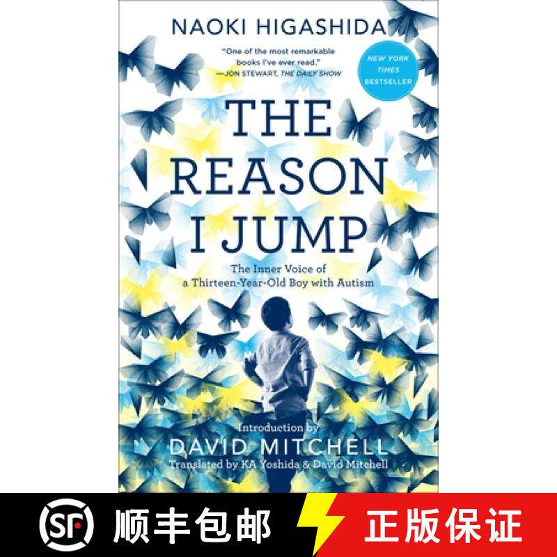 【3-4周达】The Reason I Jump: The Inner Voice of a Thirteen-Year-Old Boy with Autism [9780812985153]
