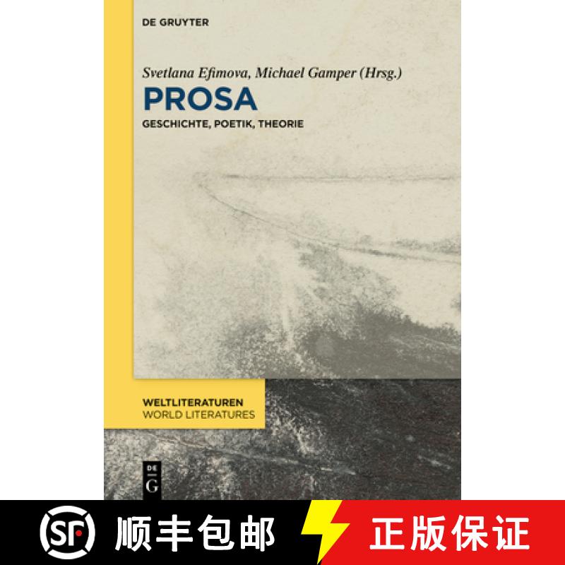 预订 Prosa: Geschichte, Poetik, Theorie [9783110724646]