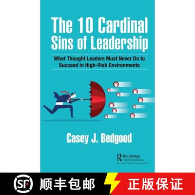 【3-4周达】精装 The 10 Cardinal Sins of Leadership: What Thought Leaders Must Never Do to Succeed in ... [9781032213491]