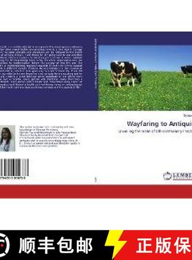 预订 Wayfaring to Antiquity [9786202010733]
