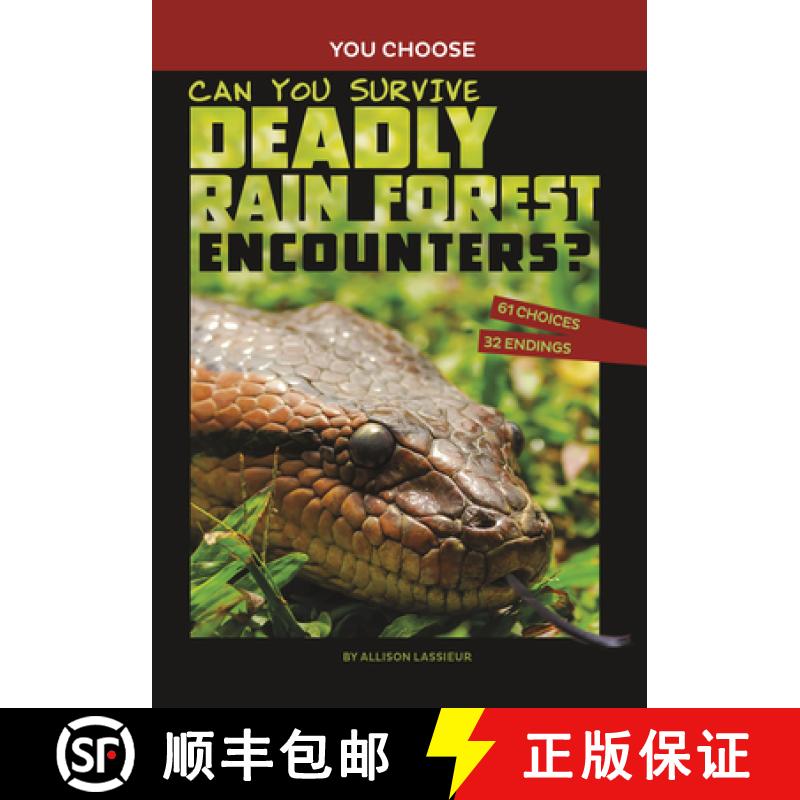 预订 Can You Survive Deadly Rain Forest Encounters?: An Interactive Wilderness Adventure [9781666337884]
