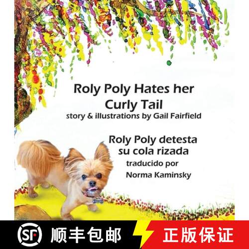 【3-4周达】Roly Poly Hates Her Curly Tail: Roly Poly destesta su cola rizada [9798987079140]