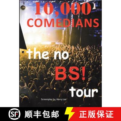 【3-4周达】10,000 Comedians: the no BS! tour [9798987845769]