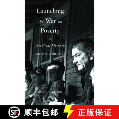 【3-4周达】Launching the War on Poverty: An Oral History [9780195387278]