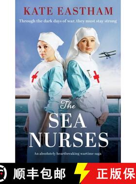 【3-4周达】The Sea Nurses: An absolutely heartbreaking wartime saga [9781803145969]