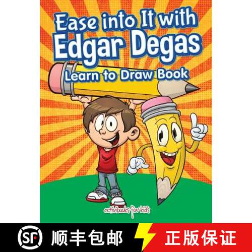 【3-4周达】Ease into It with Edgar Degas: Learn to Draw Book [9781683213192]