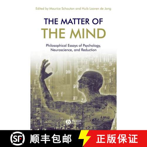 【3-4周达】精装 The Matter Of The Mind - Philosophical Essays On Psychology, Neuroscience And Reducti... [9781405144438]