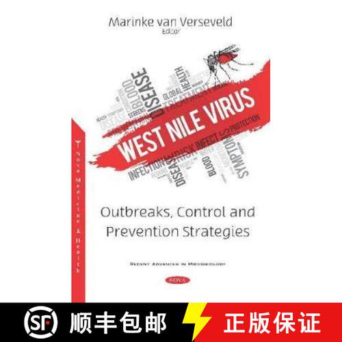 【3-4周达】West Nile Virus: Outbreaks, Control and Prevention Strategies [9781536165890]