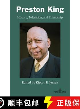【3-4周达】Preston King: History, Toleration, and Friendship [9781433190902]