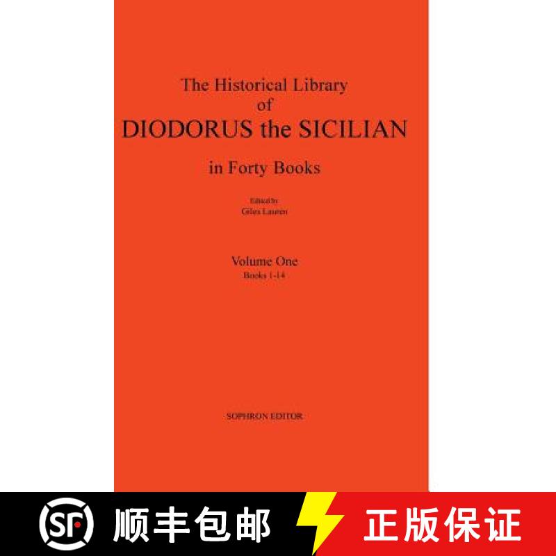【3-4周达】Diodorus Siculus I: The Historical Library in Forty Books: Volume One Books 1-14 [9780989783620]