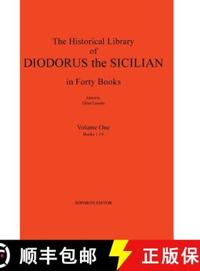 【3-4周达】Diodorus Siculus I: The Historical Library in Forty Books: Volume One Books 1-14 [9780989783620]