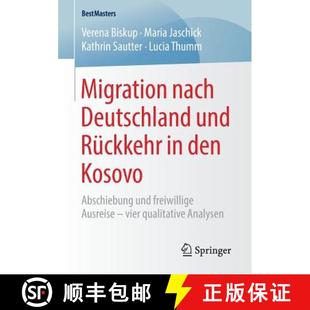 nach Rückkehr Migration freiwillige 9783658220297 Abschiebung Deutschland 4周达 den und Ausre... Kosovo