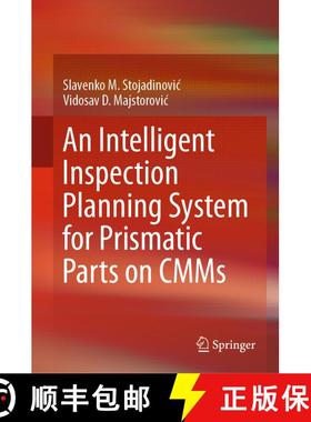 【3-4周达】An Intelligent Inspection Planning System for Prismatic Parts on CMMs [9783030128067]