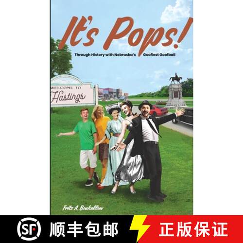 【3-4周达】It's Pops!: Through History with Nebraska's Goofiest Goofball [9781678127381]