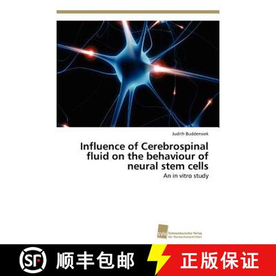 预订 Influence of Cerebrospinal fluid on the behaviour of neural stem cells [9783838130828]