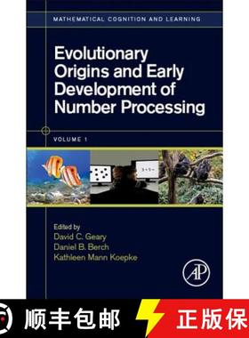 【3-4周达】Evolutionary Origins and Early Development of Number Processing: Volume 1 [9780124201330]