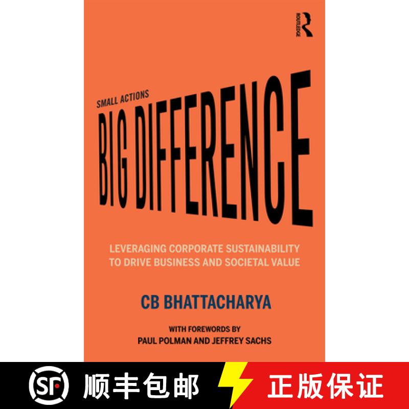 【3-4周达】Small Actions, Big Difference : Leveraging Corporate Sustainability to Drive Business and ... [9780367337551]