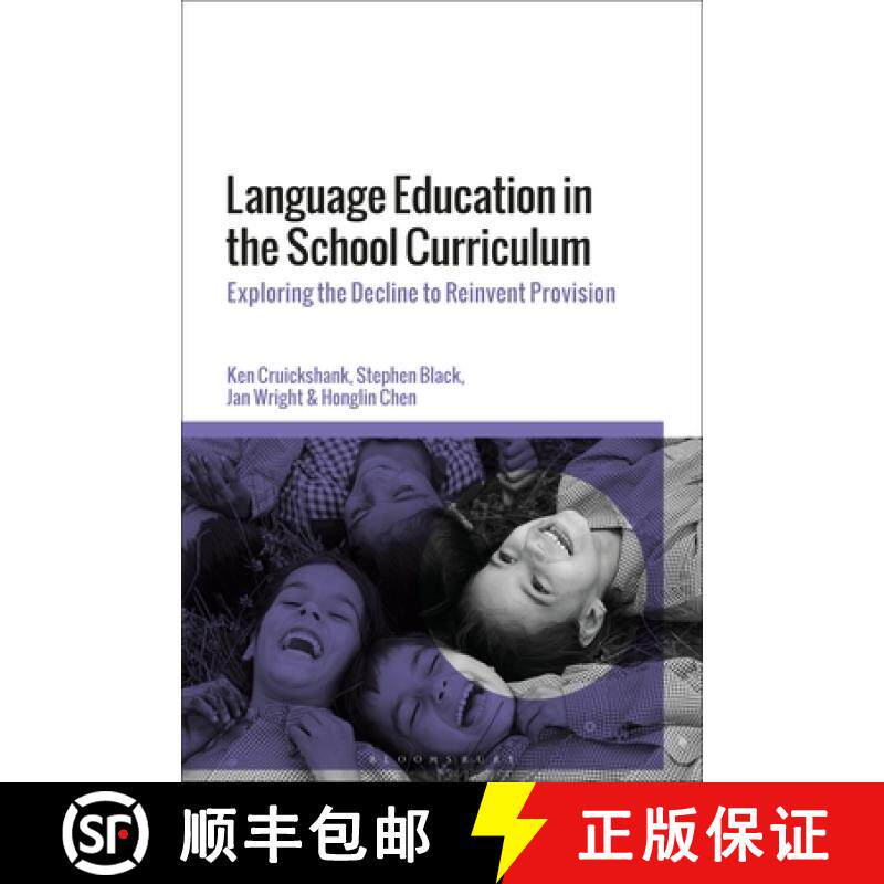预订 Language Education in the School Curriculum: Exploring the Decline to Reinvent Provision [9781350069466]