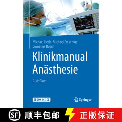 【3-4周达】Klinikmanual Anaesthesie (2., überarb. Aufl. 2015) [9783642554391]