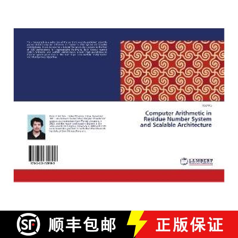 预订 Computer Arithmetic in Residue Number System and Scalable Architecture [9783659720109]