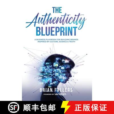 【3-4周达】精装 The Authenticity Blueprint: A Business Playbook for Building Brands Inspired by Cultu... [9781966074977]
