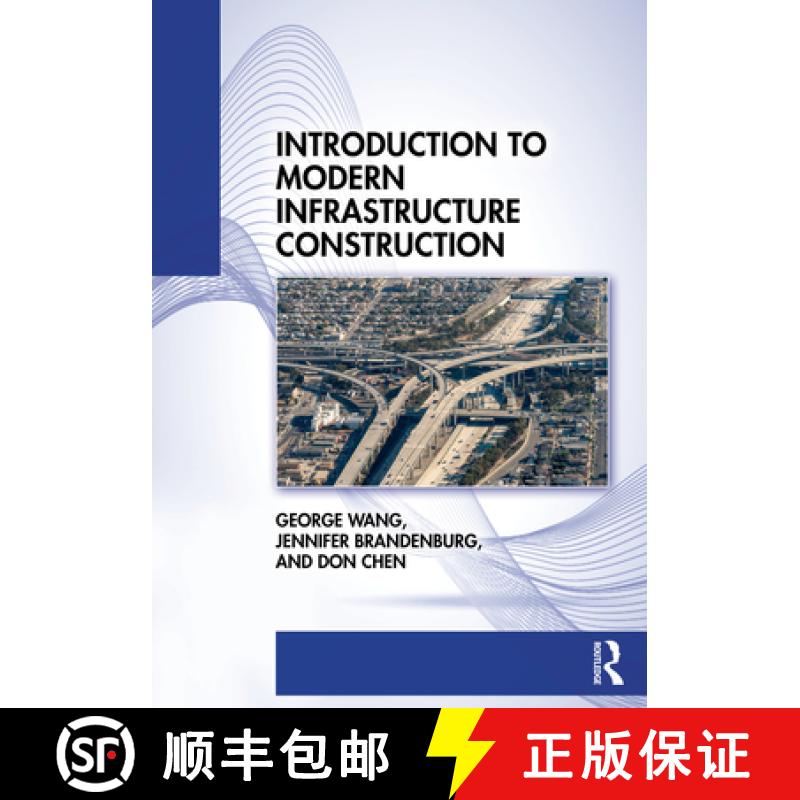 【4周达】Introduction to Modern Infrastructure Construction [9781032054889]