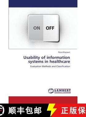 预订 Usability of Information Systems in Healthcare [9783659304422]