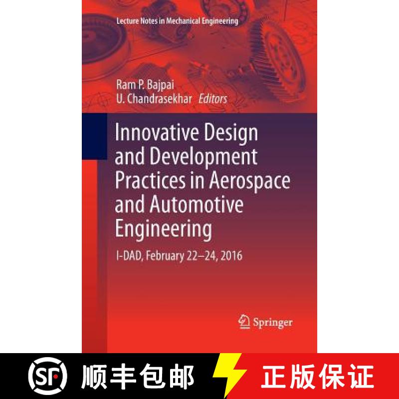 【3-4周达】Innovative Design and Development Practices in Aerospace and Automotive Engineering : I-DA... [9789811094446]