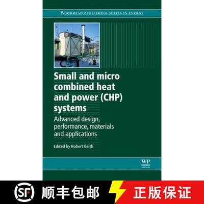 【3-4周达】精装 Small and Micro Combined Heat and Power (CHP) Systems: Advanced Design, Performance, ... [9781845697952]