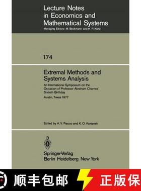 【3-4周达】Extremal Methods and Systems Analysis: An International Symposium on the Occasion of Profe... [9783540097303]