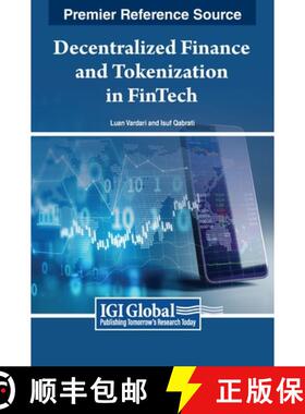 【3-4周达】Decentralized Finance and Tokenization in FinTech [9798369333464]