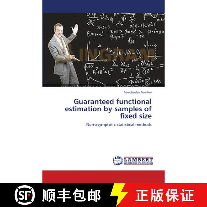 预订 Guaranteed functional estimation by samples of fixed size [9783659561498]