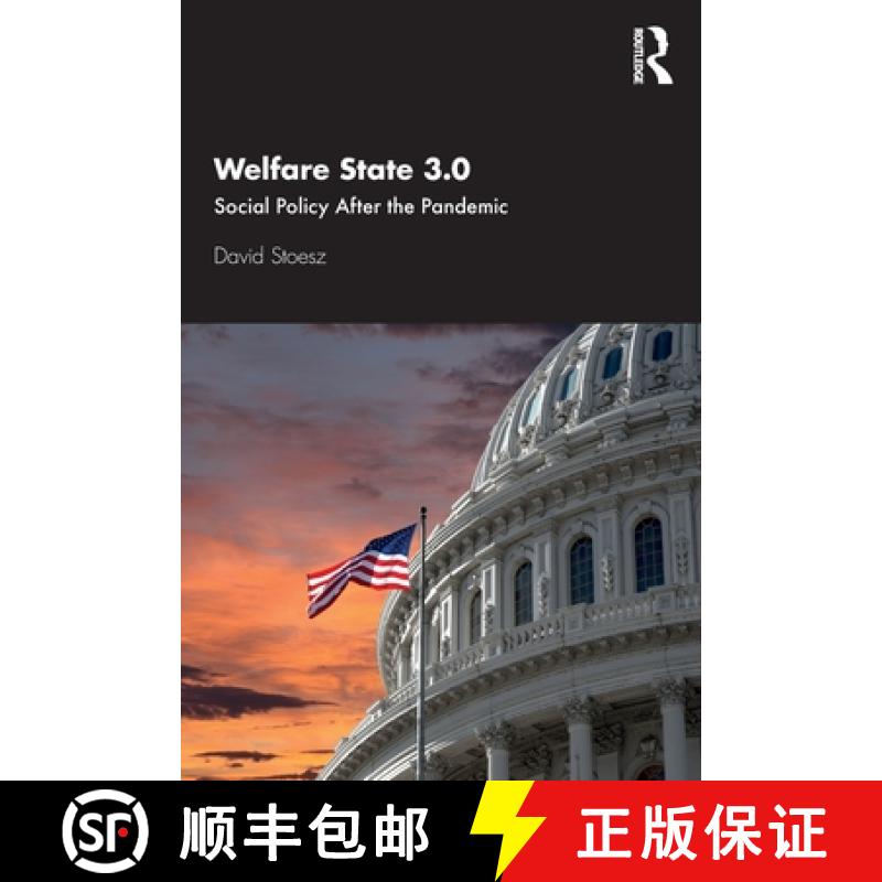 【3-4周达】Welfare State 3.0: Social Policy After the Pandemic [9780367700393]
