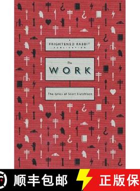 【3-4周达】The Work: The Lyrics of Scott Hutchison [9780571542413]