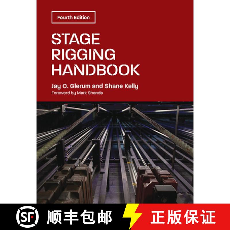 【4周达】Stage Rigging Handbook, Fourth Edition [9780809339266]