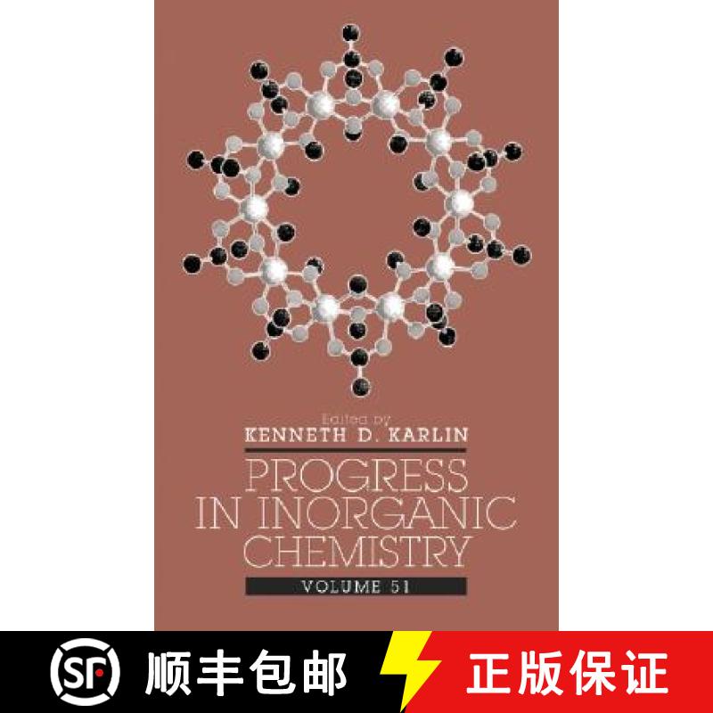 【3-4周达】Progress In Inorganic Chemistry, Volume 51 [Wiley化学化工] [9780471265344]