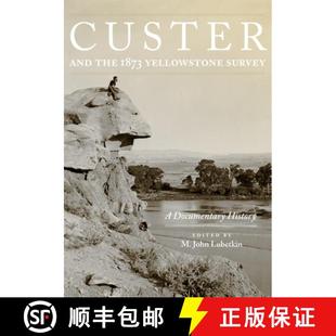 History the Survey Yellowstone and 1873 9780806192154 预订 Documentary Custer