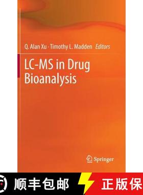 【3-4周达】LC-MS in Drug Bioanalysis [9781461438274]