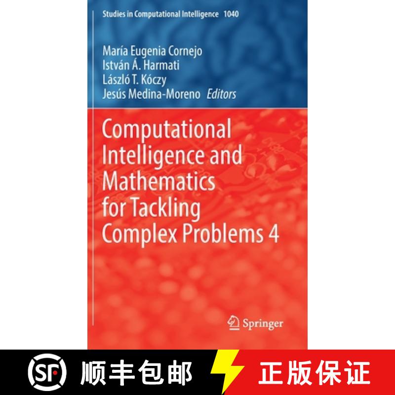 【2-3周达】Computational Intelligence and Mathematics for Tackling Complex Problems 4 [9783031077067]