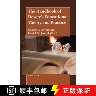 预订 The Handbook of Dewey's Educational Theory and Practice [9789004405301]