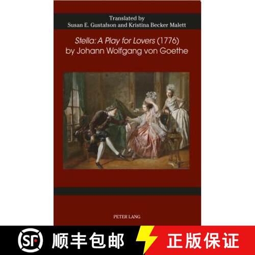 预订 «Stella: A Play for Lovers» (1776) by Johann Wolfgang von Goethe [9781788745376]